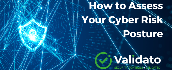 How to Assess Your Cyber Risk Posture